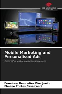 Mobile Marketing and Personalised Ads