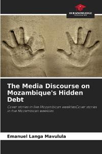The Media Discourse on Mozambique's Hidden Debt