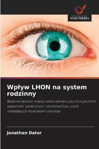 Wplyw LHON na system rodzinny
