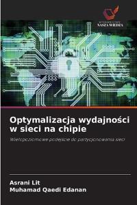 Optymalizacja wydajnosci w sieci na chipie