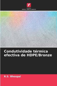 Condutividade térmica efectiva de HDPE/Bronze