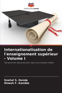Internationalisation de l'enseignement supérieur - Volume I