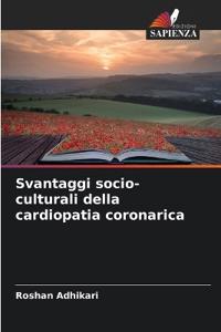 Svantaggi socio-culturali della cardiopatia coronarica