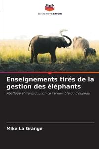 Enseignements tirés de la gestion des éléphants