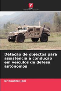 Deteção de objectos para assistência à condução em veículos de defesa autónomos