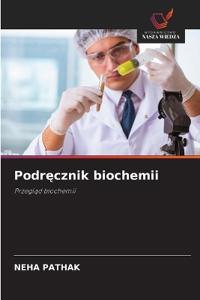 Podrecznik biochemii