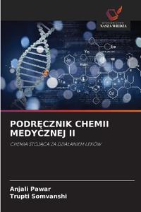 PodrEcznik Chemii Medycznej II