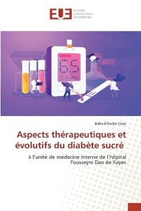 Aspects thérapeutiques et évolutifs du diabète sucré