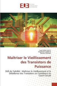 Maîtriser le Vieillissement des Transistors de Puissance