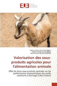 Valorisation des sous-produits agricoles pour l'alimentation animale