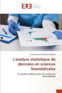 L'analyse statistique de données en sciences biomédicales