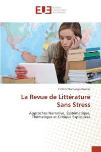 La Revue de Littérature Sans Stress