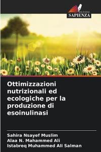 Ottimizzazioni nutrizionali ed ecologiche per la produzione di esoinulinasi