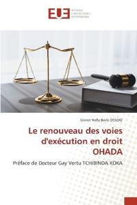 Le renouveau des voies d'exécution en droit OHADA