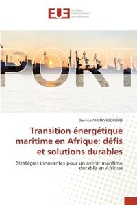 Transition énergétique maritime en Afrique