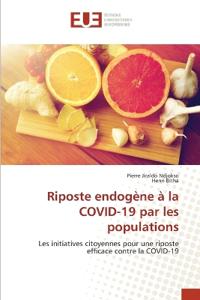 Riposte endogène à la COVID-19 par les populations