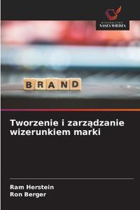 Tworzenie i zarzadzanie wizerunkiem marki
