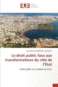 Le droit public face aux transformations du rôle de l'État
