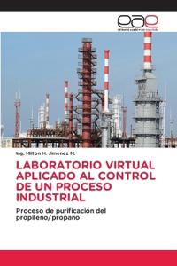 Laboratorio Virtual Aplicado Al Control de Un Proceso Industrial
