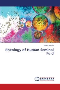 Rheology of Human Seminal Fuid