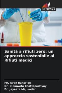 Sanità a rifiuti zero