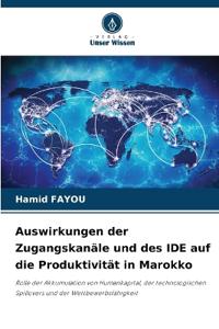 Auswirkungen der Zugangskanäle und des IDE auf die Produktivität in Marokko
