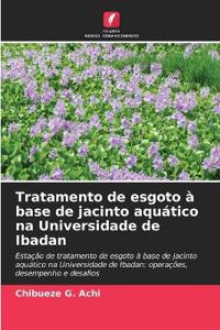 Tratamento de esgoto à base de jacinto aquático na Universidade de Ibadan