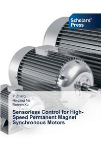 Sensorless Control for High-Speed Permanent Magnet Synchronous Motors