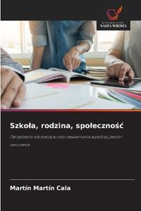 Szkola, rodzina, spolecznosc