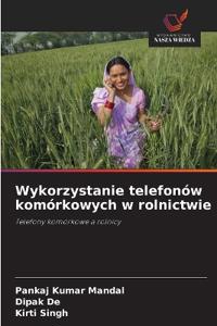 Wykorzystanie telefonów komórkowych w rolnictwie