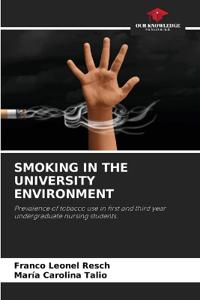 Smoking in the University Environment