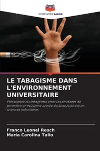 Le Tabagisme Dans l'Environnement Universitaire