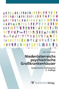 Niederösterreichs psychiatrische Großkrankenhäuser