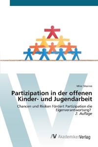 Partizipation in der offenen Kinder- und Jugendarbeit
