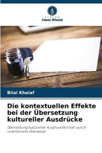 Die kontextuellen Effekte bei der Übersetzung kultureller Ausdrücke