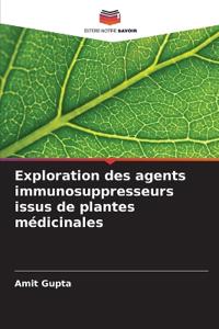 Exploration des agents immunosuppresseurs issus de plantes médicinales