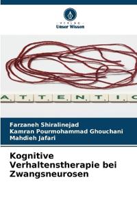 Kognitive Verhaltenstherapie bei Zwangsneurosen
