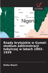 Rzady brytyjskie w Gumel