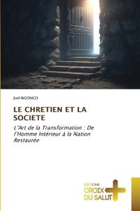 Le Chretien Et La Societe