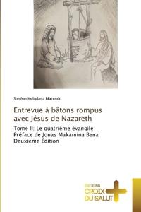 Bokomslag for "Entrevue à bâtons rompus avec Jésus de Nazareth"