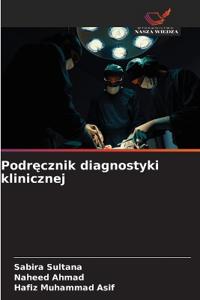 Podrecznik diagnostyki klinicznej