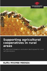 Supporting agricultural cooperatives in rural areas