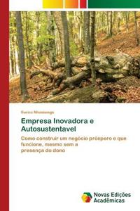 Empresa Inovadora e Autosustentavel