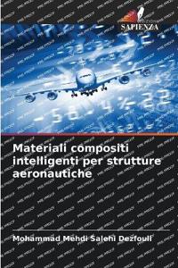 Materiali compositi intelligenti per strutture aeronautiche