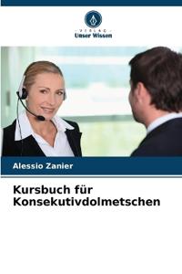 Kursbuch für Konsekutivdolmetschen