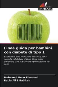 Linee guida per bambini con diabete di tipo 1