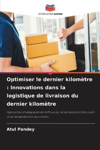 Optimiser le dernier kilomètre