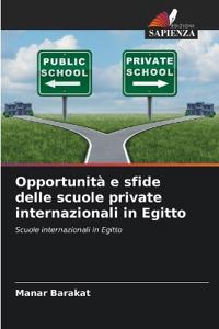 Opportunità e sfide delle scuole private internazionali in Egitto
