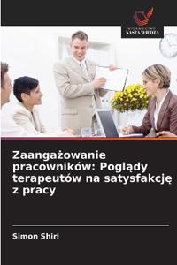 Zaangazowanie pracowników