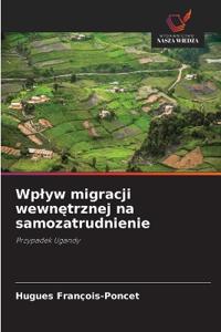 Wplyw migracji wewnętrznej na samozatrudnienie